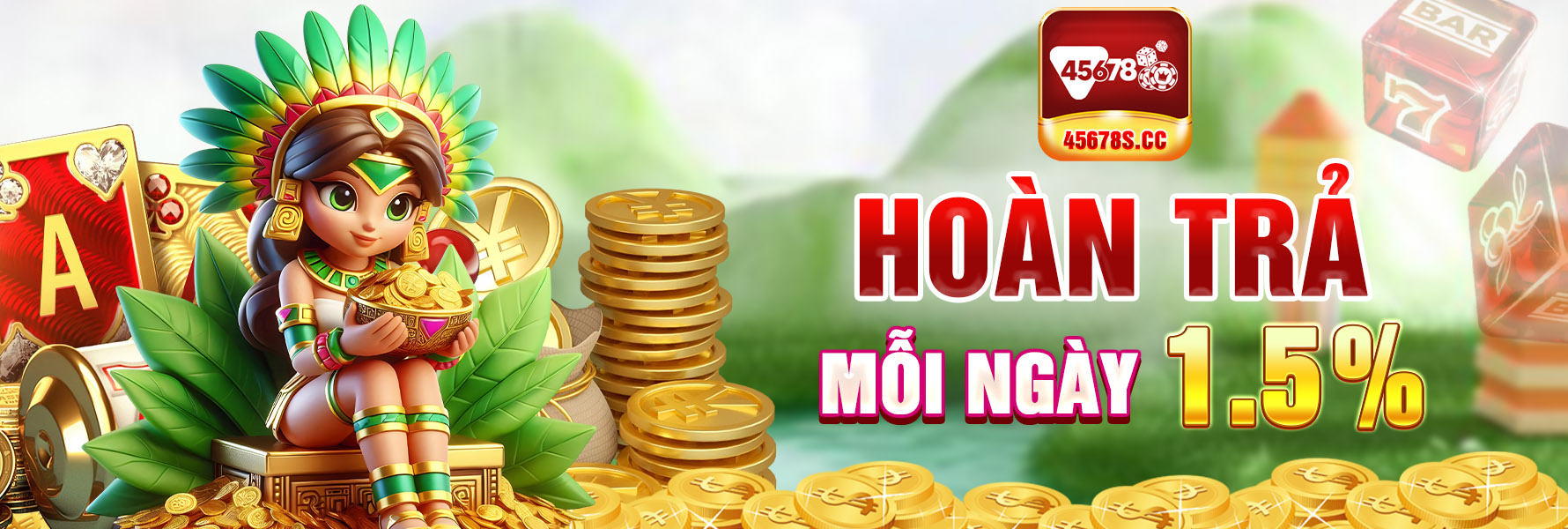 Hoàn trả mỗi ngày 1.5%