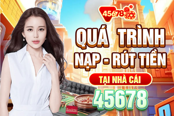 quá trình nạp rút tiền